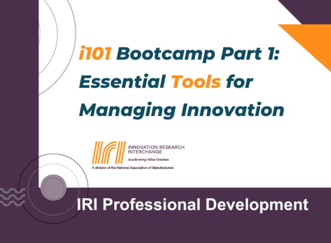 Spring i101 Bootcamp: Part 1 – Essential Tools for Managing Innovation