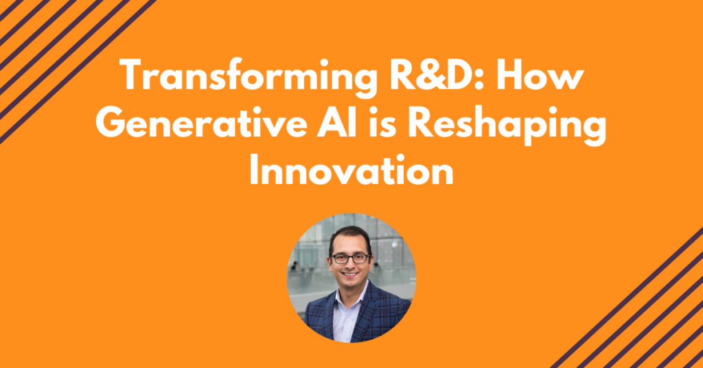 Webinar: Transforming R&D: How Generative AI is Reshaping Innovation