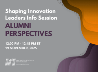 Shaping Innovation Leaders Info Session: Alumni Perspectives