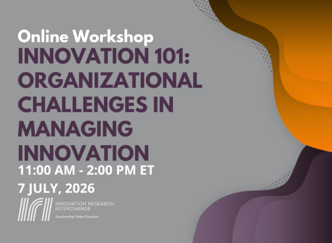 Workshop: Innovation 101: Organizational Challenges in Managing Innovation 