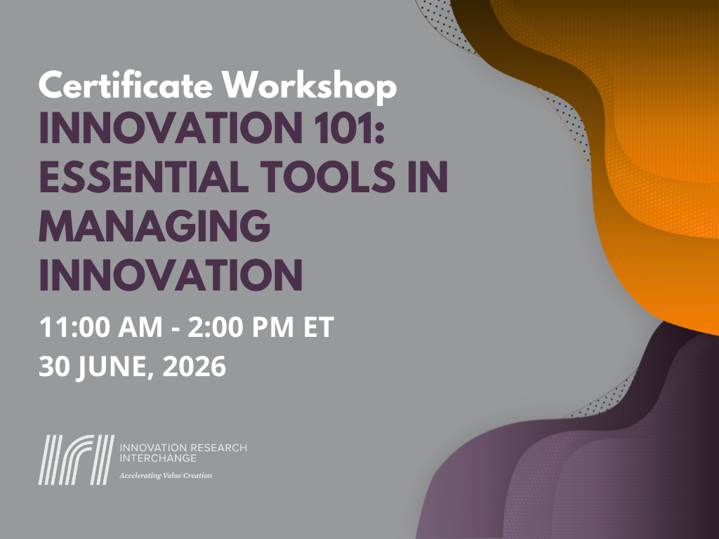 Workshop: Innovation 101: Essential Tools in Managing Innovation