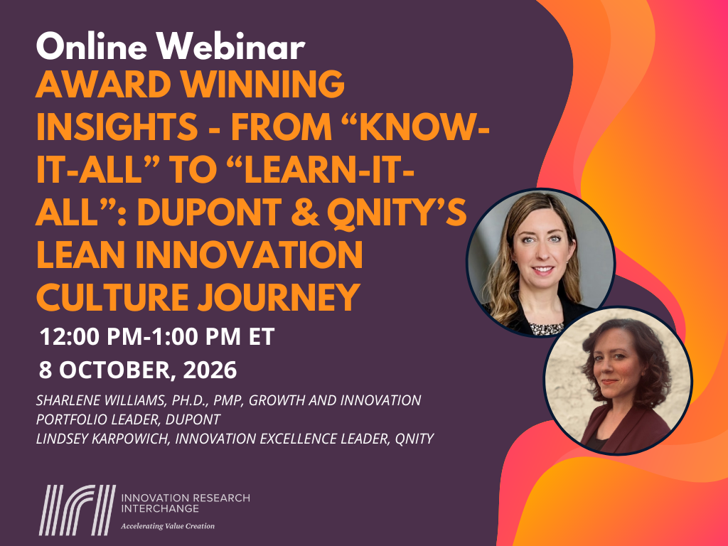 Webinar: Award Winning Insights – From “Know-It-All” to “Learn-It-All”: DuPont & Qnity’s Lean Innovation Culture Journey