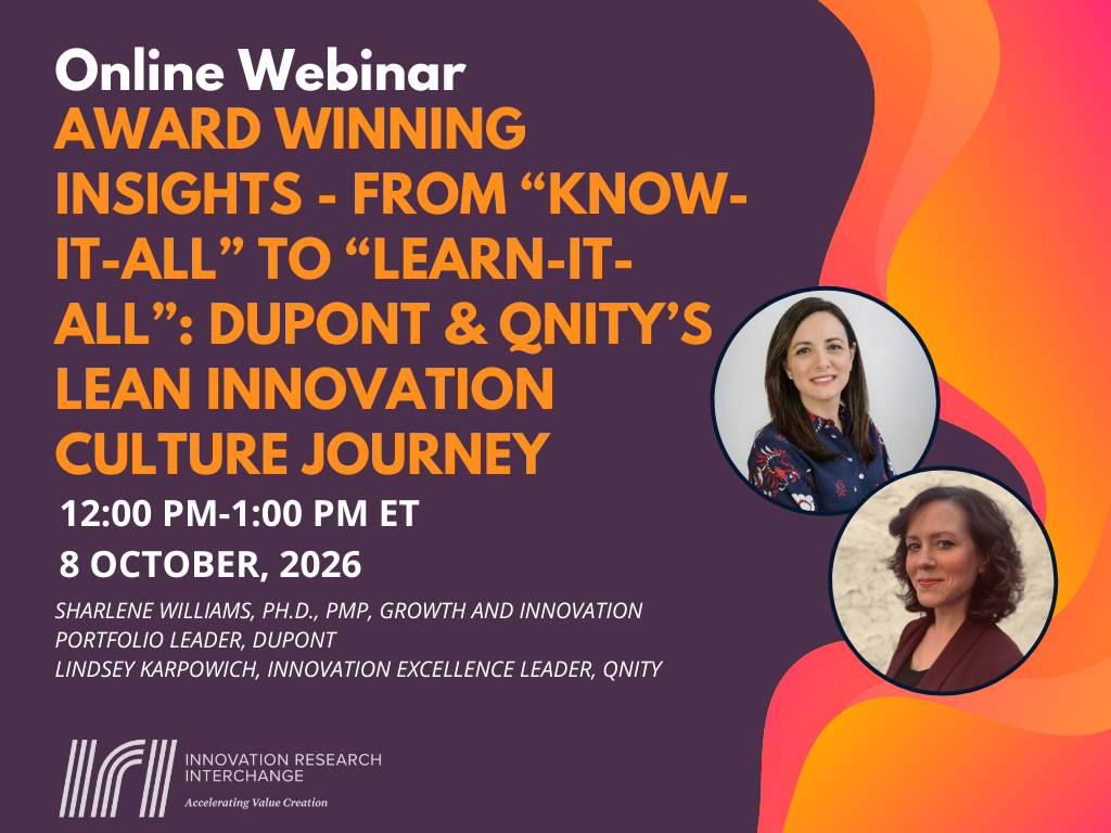 Webinar: Award Winning Insights – From “Know-It-All” to “Learn-It-All”: DuPont & Qnity’s Lean Innovation Culture Journey